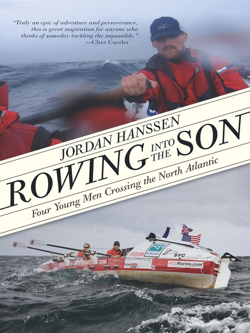 Title details for Rowing into the Son by Jordan Hanssen - Wait list